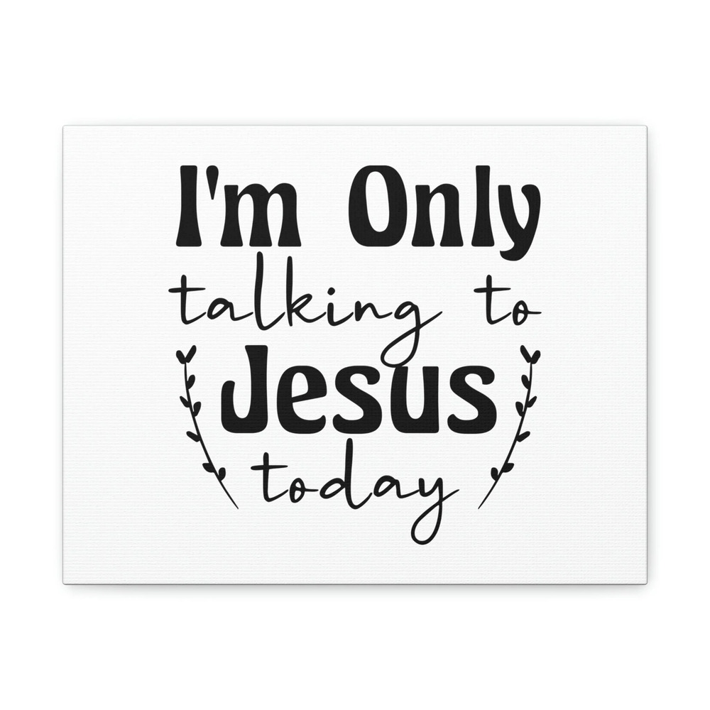 Scripture Walls Talking To Jesus Today Jeremiah 29:12 Christian Wall Art Bible